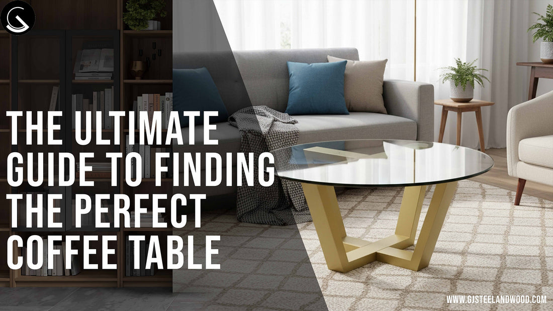The Ultimate Guide to Finding the Perfect Coffee Table