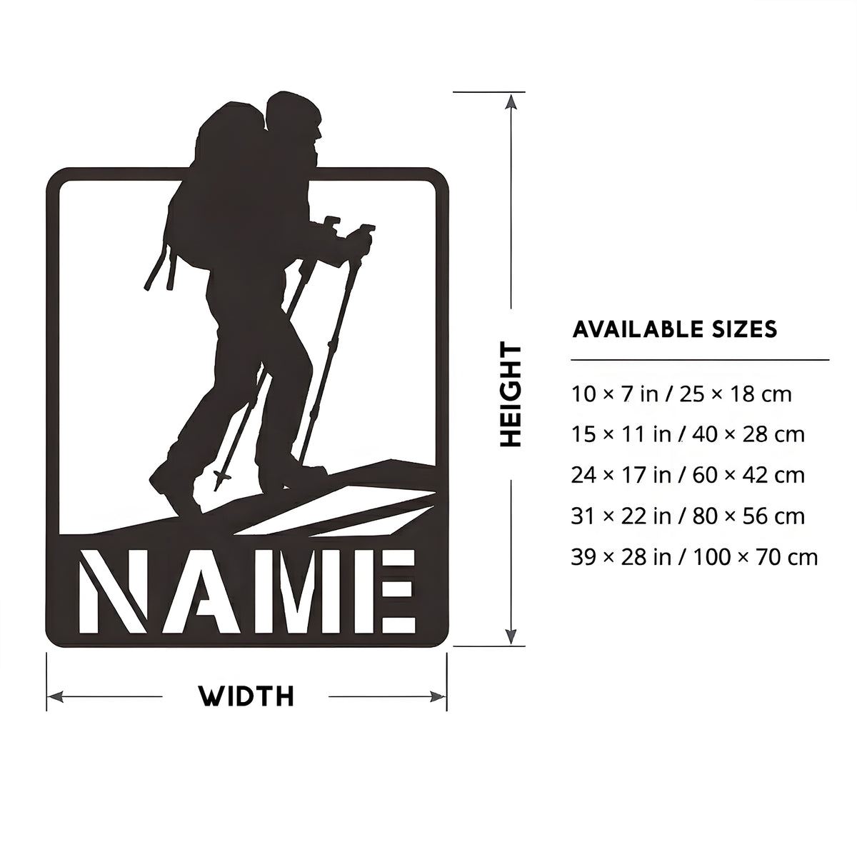 Personalized hiker metal sign Dimensions